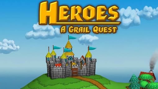 download Heroes: A Grail quest apk